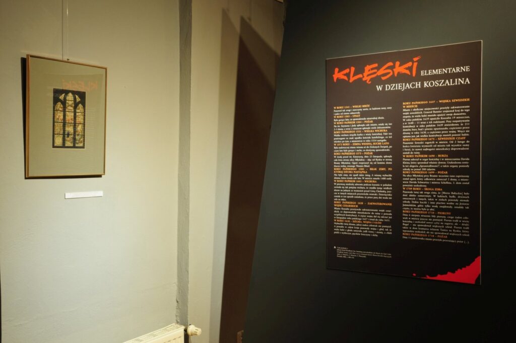 Plansza wprowadzająca do części wystawy poświęconej klęskom elementarnym w dziejach Koszalina (kliknięcie powiększy zdjęcie).
