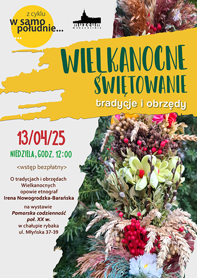 Relacja ze spotkania z cyklu "W samo południe" poświęconemu tradycjom i obrzędom wielkanocnym
