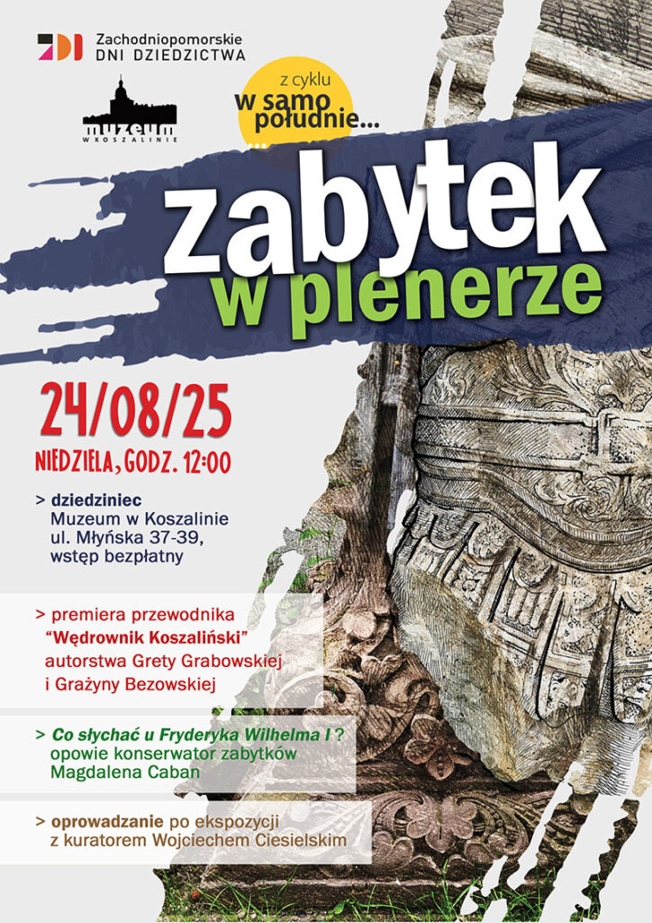 Grafika plakatu promująca otwarcie wystawy "Zabytek w plenerze".