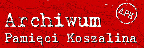 Archiwum Pamięci Koszalina.