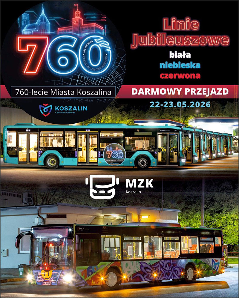 Plakat z informacją o liniach autobusowych, którymi można dojechać do instytucji organizujących Noc Muzeów w Koszalinie. Na górze logo 760 lat Koszalina, na dole zdjęcia autobusów.
