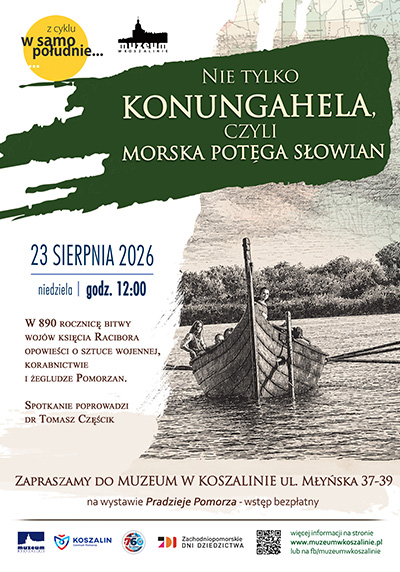 Nie tylko Konungahela - o morskiej potędze Słowian.